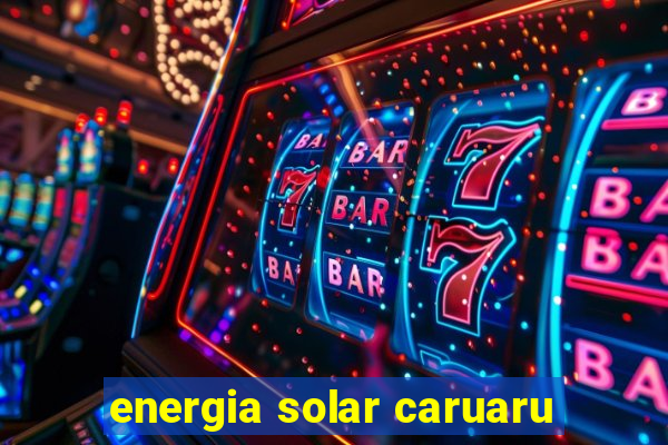 energia solar caruaru